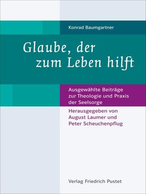 cover image of Glaube, der zum Leben hilft